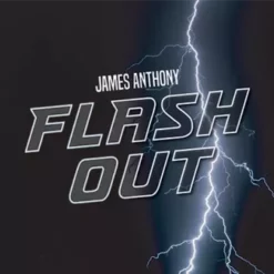 James Anthony – FLASH OUT ( Instant Download )