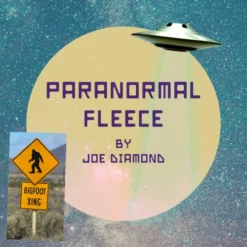 Joe Diamond – Paranormal Fleece