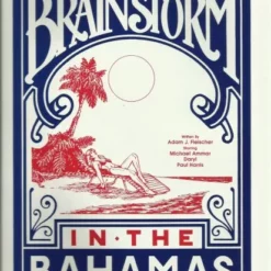 Adam Fleischer – Brainstorm in the Bahamas