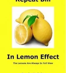 Repeat Bill in Lemon Effect by Devin Knight