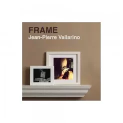 Frame by Jean-Pierre Vallarino