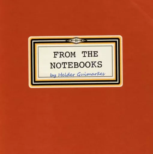 Helder Guimaraes – From the Notebooks Vol. 1 No. 2