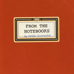 Helder Guimaraes – From the Notebooks Vol. 1 No. 15