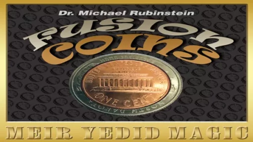 Dr. Michael Rubinstein – Fusion Coins Quarter (Gimmick not included)