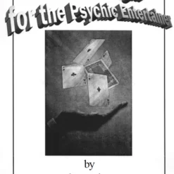 Essential Sleights for the Psychic Entertainer by John Riggs