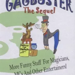 Gagbuster: The Sequel by Aldo Colombini.