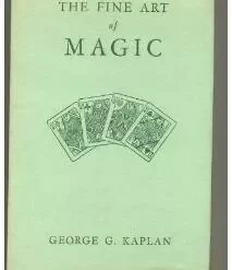 George Kaplan - The Fine Art of Magic ( Instant Download )