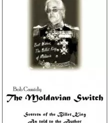 The Moldavian Switch by Bob Cassidy