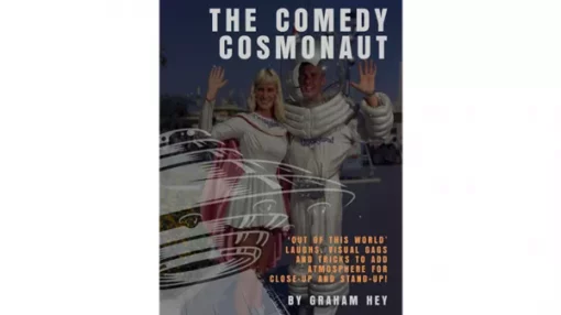 Graham Hey – The Comedy Cosmonaut (official PDF)