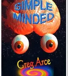 Gregory Arce - Simple Minded (Limited)