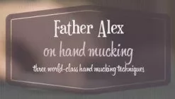 [Magic Video] On Hand Mucking by Father Alex.