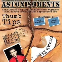 Joshua Jay and Paul Harris – Hand-Picked Astonishments Vol. 1 – Thumb Tips.