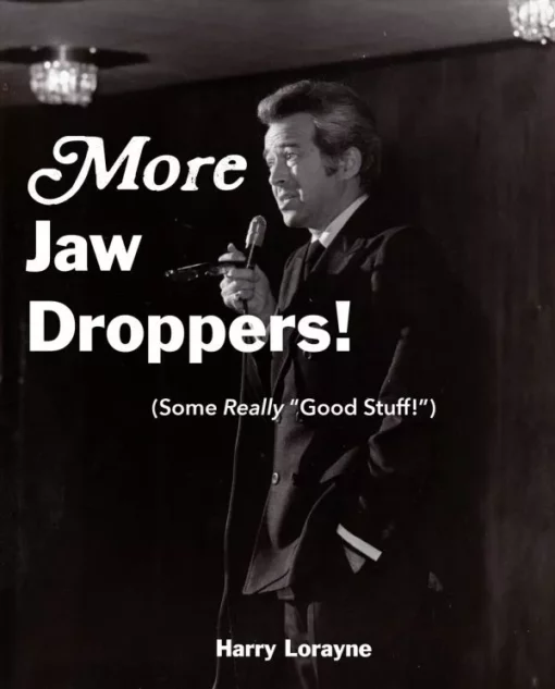 Harry Lorayne – More Jaw Droppers! (official PDF)