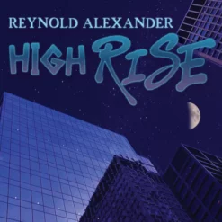 [Magic Video] Reynold Alexander – High Rise