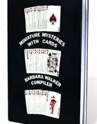 Miniature Mysteries with Cards by Barbara Walker