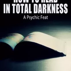 [Ebook] Devin Knight – How to Read in Total Darkness (original pdf)