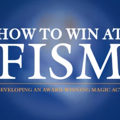 How to Win at FISM by Soma.