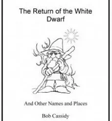 The Return of the White Dwarf by Bob Cassidy ( Instant Download )