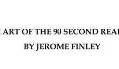 Art of the 90 Second Reading by Jerome Finley ( Instant Download )