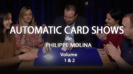 Automatic Card Shows Vol 1 & 2 by Philippe Molina.