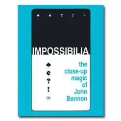 [Ebook] [Ebook] John Bannon – Impossibilia ( Instant Download )