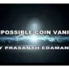 Impossible Coin Vanish by Prasanth Edamana video DOWNLOAD