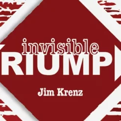 Jim Krenz – Invisible Triumph (Gimmick not included)