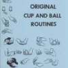 [Ebook] Ireland's Original Cup and Ball Routines by Laurie Ireland