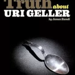 James Randi - The Truth About Uri Geller