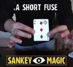 Jay Sankey - A Short Fuse