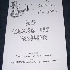 Dr. Norman Nutjob's 50 Close Up Problems by Jerry Sadowitz