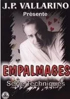 [Magic Video] Jean Pierre Vallarino - Empalmages