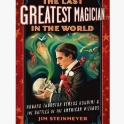 [Ebook] Jim Steinmeyer - The Last Greatest Magician in the World