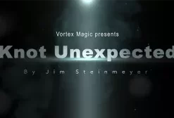 Jim Steinmeyer & Vortex Magic - Knot Unexpected (Gimmick Not Included)