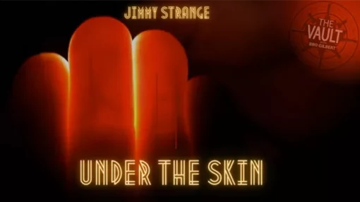 Jimmy Strange – The Vault – Under the Skin