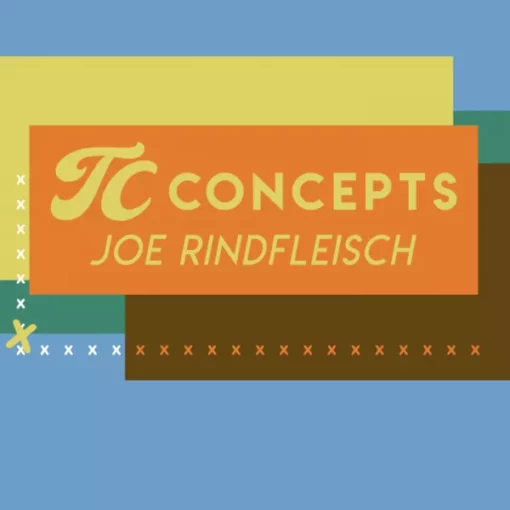 Joe Rindfleisch – TC Concepts