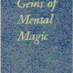 John Brown Cook & Arthur Buckley - Gems of Mental Magic