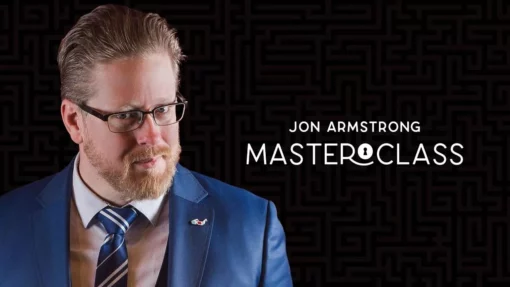 Jon Armstrong - Vanishing Inc Masterclass.