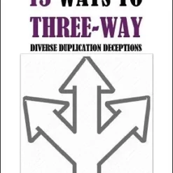 Jon Racherbaumer – 13 Ways to Three-Way (official PDF)