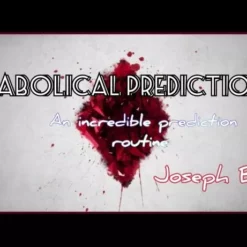 Joseph B – DIABOLICAL PREDICTION