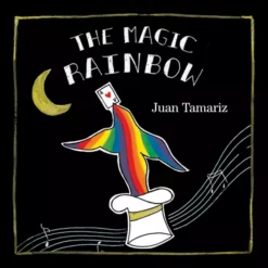 Juan Tamariz – Magic Rainbow ( Instant Download )