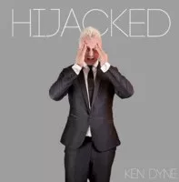 Ken Dyne - Hijacked by Ken Dyne