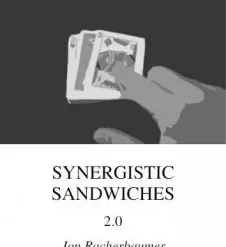 Synergistic Sandwiches 2.0 by Jon Racherbaumer