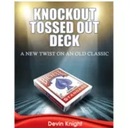 [Magic Video] Knockout Tossed Out Deck by Devin Knight