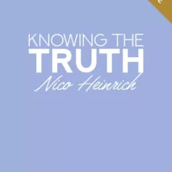 Knowing the Truth by Nico Heinrich