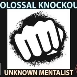 [Ebook] Unknown Mentalist – Kolossal Knockout (official pdf)