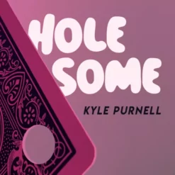 Kyle Purnell – Hole-Some (Instant Download )