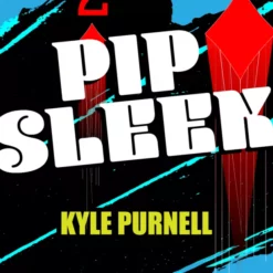 [Magic Video] Kyle Purnell – Pip Sleek ( Instant Download )