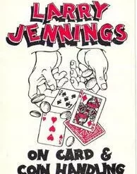 Larry Jennings - On Card And Coin Handling