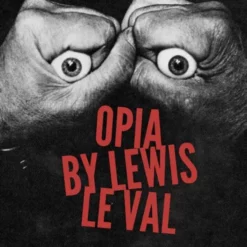 Lewis Le Val – Opia (official PDF)